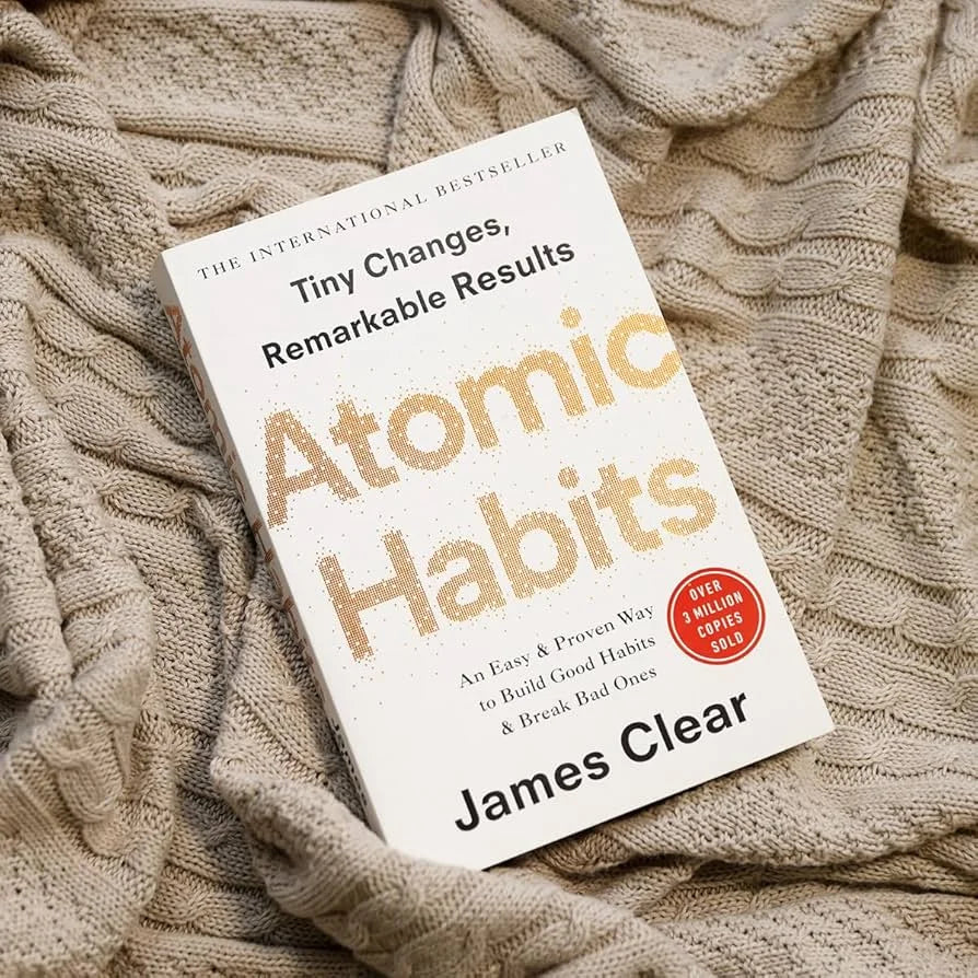 Atomic Habits" by James Clear